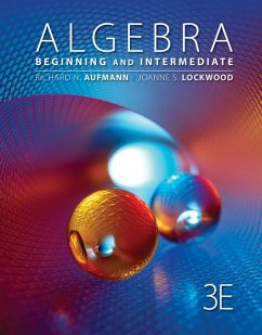 Algebra: Beginning and Intermediate - Aufmann, Richard N.; Lockwood, Joanne