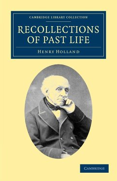 Recollections of Past Life - Holland, Henry