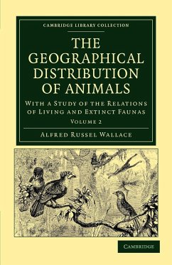 The Geographical Distribution of Animals - Volume 2 - Wallace, Alfred Russell