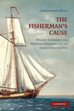 The Fisherman's Cause - Magra, Christopher P.