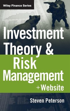 Investment Theory and Risk Management - Peterson, Steven