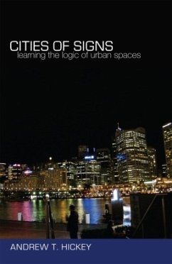 Cities of Signs - Hickey, Andrew T.