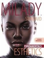 Workbook for Milady Standard Esthetics: Fundamentals - Milady (.)