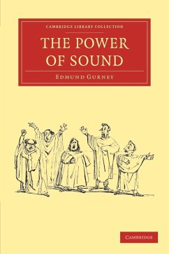 The Power of Sound - Gurney, Edmund