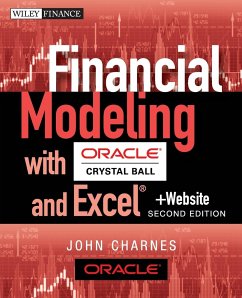 Financial Modeling with Crystal Ball and Excel, + Website - Charnes, John