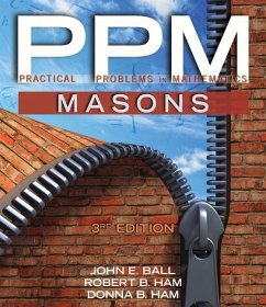 Practical Problems in Mathematics for Masons - Ball, John; Ham, Robert Benjamin; Ham, Donna B.