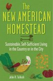 The New American Homestead