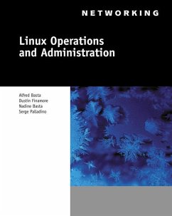 Linux Operations and Administration - Basta, Alfred; Finamore, Dustin A.; Basta, Nadine