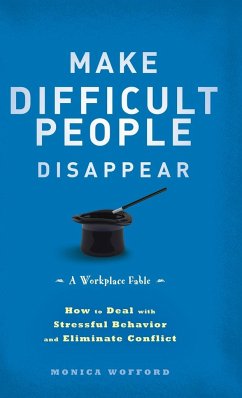 Make Difficult People Disappear - Wofford, Monica