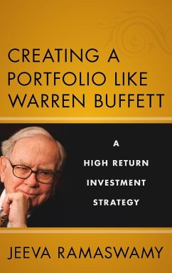 Creating a Portfolio Like Warren Buffett - Ramaswamy, Jeeva