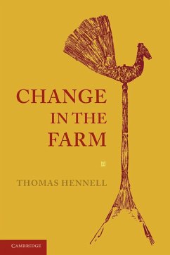 Change in the Farm - Hennell, Thomas