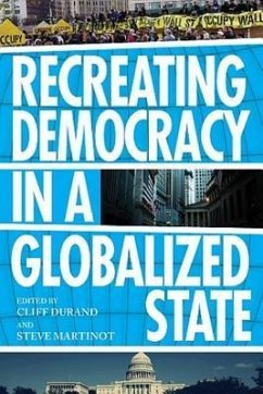 Recreating Democracy in a Globalized State - Steve Martinot, Steve Martinot