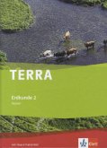 TERRA Erdkunde für Hessen. Schülerbuch Klasse 7-10. Ausgabe für Hauptschule und Realschule