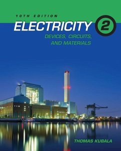 Electricity 2: Devices, Circuits, and Materials - Kubala, Thomas