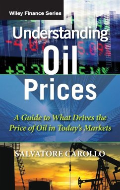 Understanding Oil Prices - Carollo, Salvatore