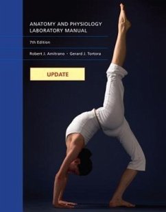 Anatomy and Physiology Laboratory Manual: Update - Amitrano, Robert; Tortora, Gerard