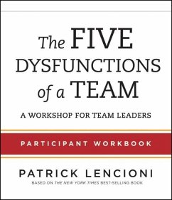 The Five Dysfunctions of a Team - Lencioni, Patrick M.