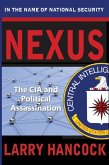 Nexus: The CIA and Political Assassination