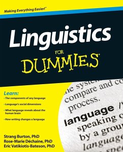 Linguistics for Dummies - Dechaine, Rose-Marie; Burton, Strang; Vatikiotis-Bateson, Eric