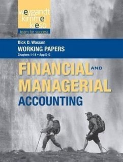 Financial and Managerial Accounting: Chapters 1-14, App D-g: v. 1 (Working Papers to Accompany Weygandt Financial & Managerial Accounting)