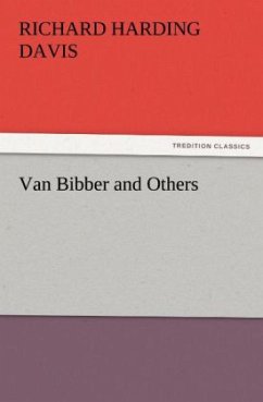 Van Bibber and Others - Davis, Richard Harding