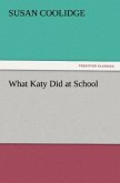 What Katy Did at School