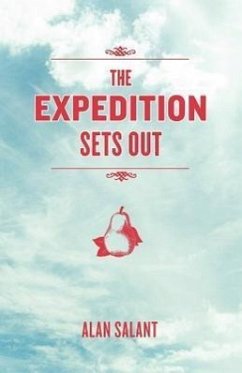 The Expedition Sets Out - Salant, Alan