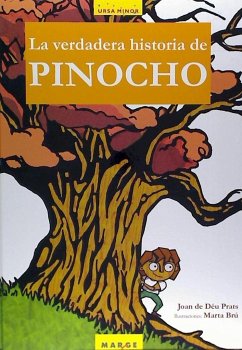 La verdadera historia de Pinocho - Prats, Joan de Déu