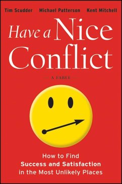 Have a Nice Conflict - Scudder, Tim; Patterson, Michael; Mitchell, Kent