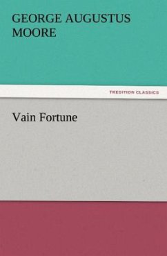 Vain Fortune - Moore, George Augustus