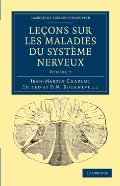 Lecons Sur Les Maladies Du Systeme Nerveux - Volume 2 - Charcot, Jean-Martin