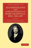 Autobiography and Correspondence of Mary Granville, Mrs Delany - Volume 2
