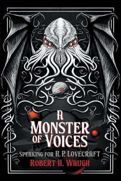 A Monster of Voices - Waugh, Robert H.