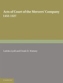 Acts of Court of the Mercers' Company 1453 1527