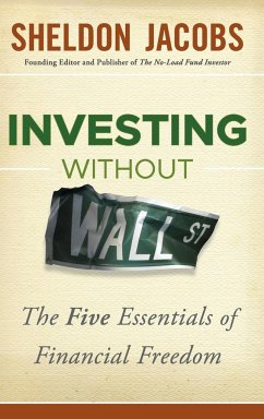 Investing without Wall Street - Jacobs, Sheldon