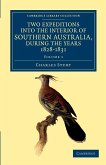Two Expeditions into the Interior of Southern Australia, during the Years 1828, 1829, 1830, and 1831 - Volume 1