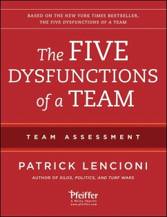 The Five Dysfunctions of a Team: Team Assessment - Lencioni, Patrick M.