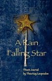 A Rain Falling Star: Thea's Journal