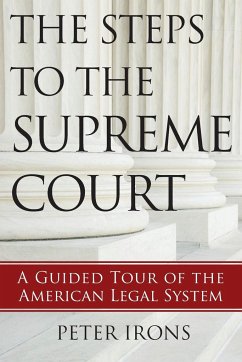 The Steps to the Supreme Court - Irons, Peter