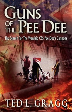 Guns of the Pee Dee - Ted L. Gragg