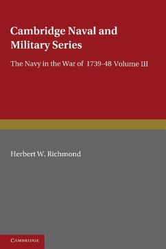 The Navy in the War of 1739 48 - Richmond, H. W.