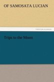 Trips to the Moon