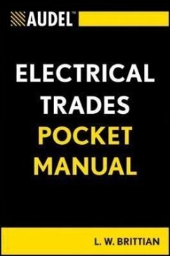 Audel Electrical Trades Pocket Manual - Brittian, L W