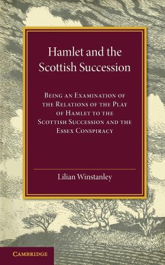 Hamlet and the Scottish Succession - Winstanley, Lilian