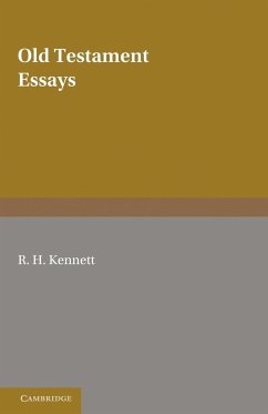 Old Testament Essays - Kennett, R. H.