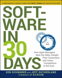 Software in 30 Days - Schwaber, Ken; Sutherland, Jeff