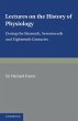 Lectures on the History of Physiology - Bild 1