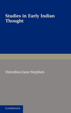 Studies in Early Indian Thought - Stephen, Dorothea Jane