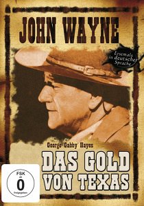 Cover Das Gold Von Texas - John Wayne