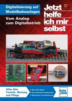 Digitalisierung auf Modellbahnanlagen - Lieb, Ulrich